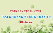 Bài 5 trang 71 SGK Toán 10 tập 2 Chân trời sáng tạo